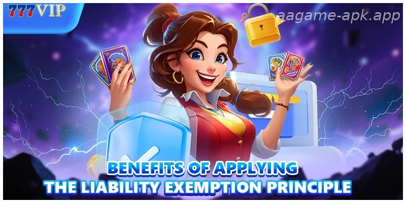 Benefits of applying liability exemption rules