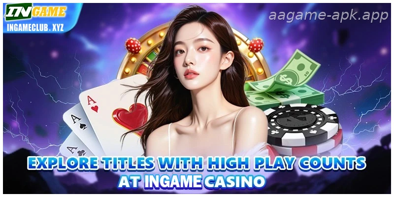 India Guide: Explore titles with high play counts at AAGAME casino for India players