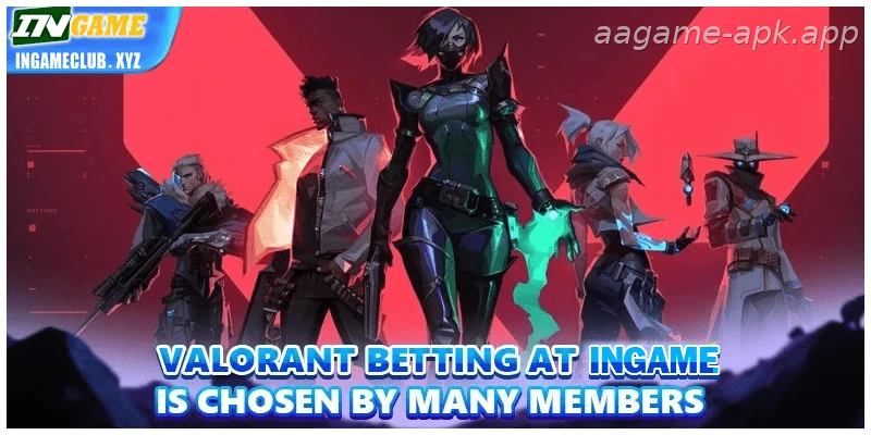 Valorant Betting for Indian players at AAGAME is chosen by many Indian players